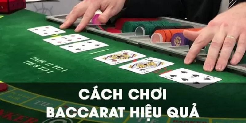 Luật chơi Baccarat mới nhất